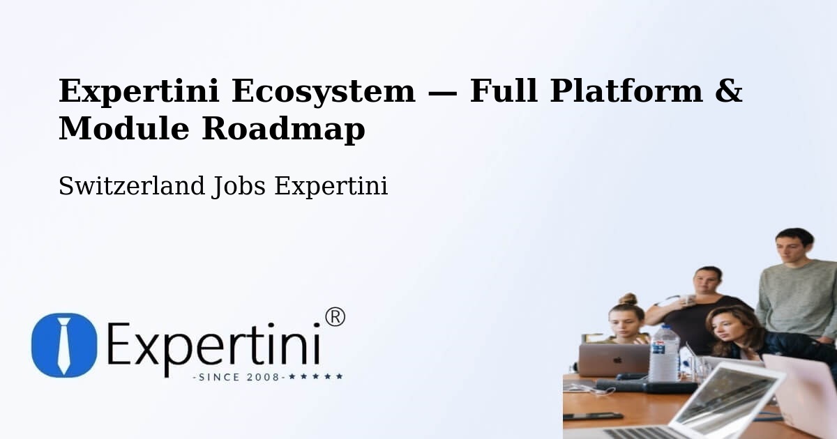 Expertini Ecosystem — Full Platform & Module Roadmap – Sursee